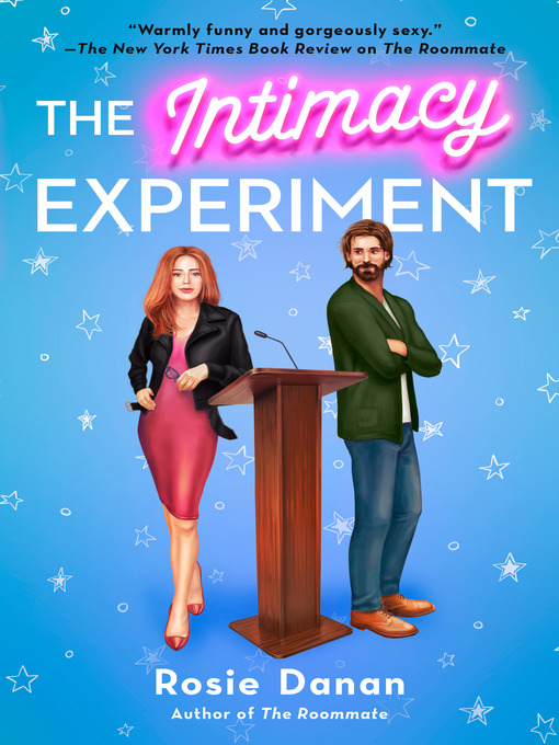 Title details for The Intimacy Experiment by Rosie Danan - Available